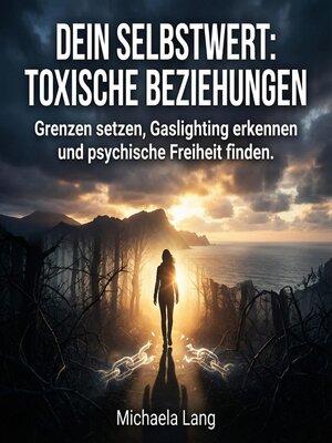 cover image of Dein Selbstwert--Toxische Beziehungen